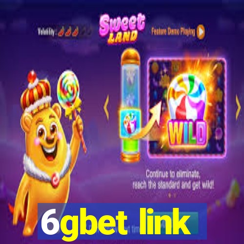 6gbet link